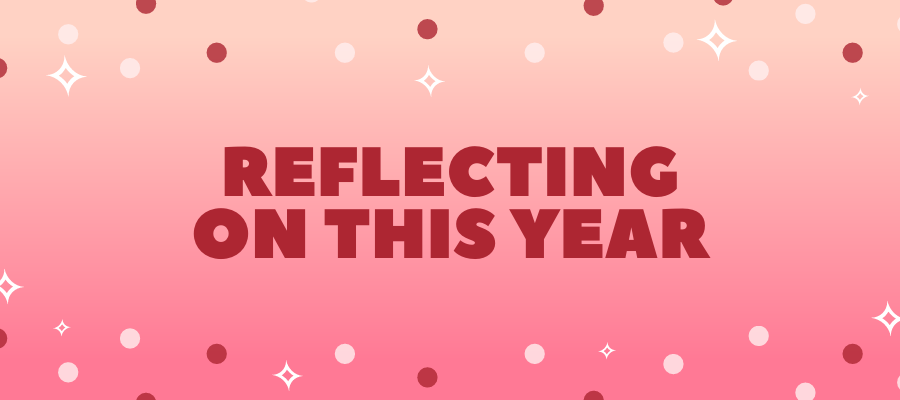 Reflecting on This Year